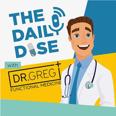 The Daily Dose With Dr Greg